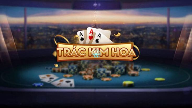 Luật chơi Trác Kim Hoa 3D từ A đến Z