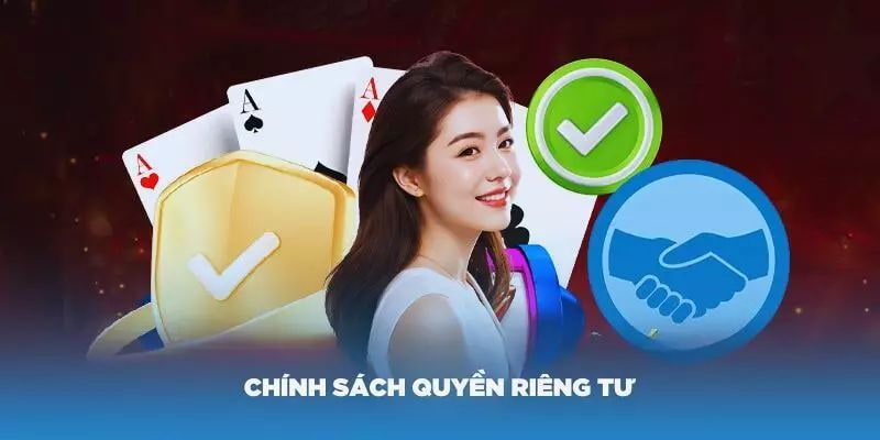 Quyền Riêng Tư về giao dịch và tiền cược của nhà cái